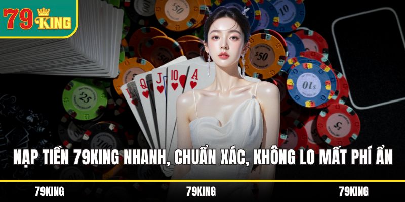 nạp tiền 79KING
